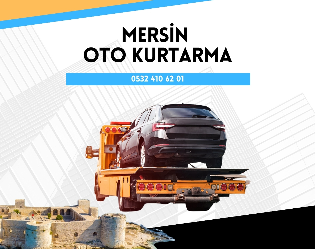 Mersin Oto Kurtarma